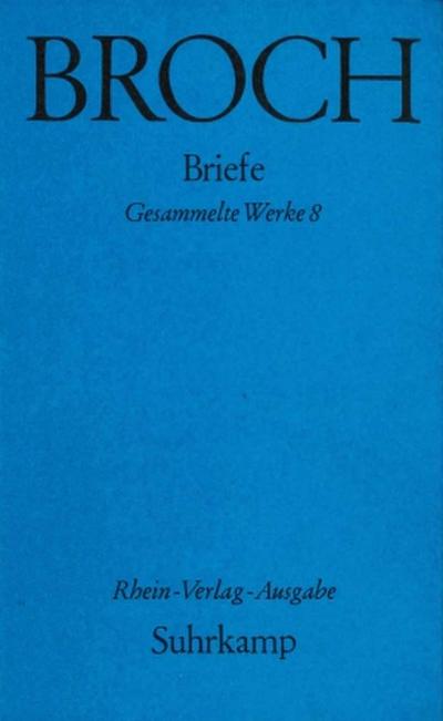 Gesammelte Werke, 10 Bde. Briefe