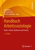 Handbuch Arbeitssoziologie. Bd.1