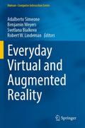 Everyday Virtual and Augmented Reality
