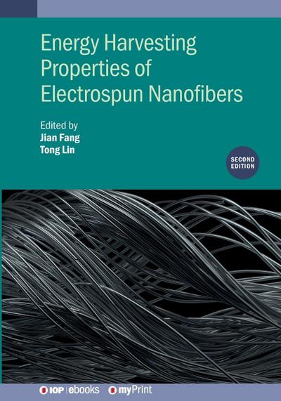 Energy Harvesting Properties of Electrospun Nanofibers (Second Edition)
