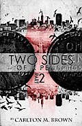 2 Sides of a Penny Part 2
