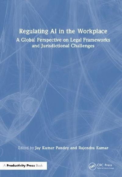 Regulating AI in the Workplace