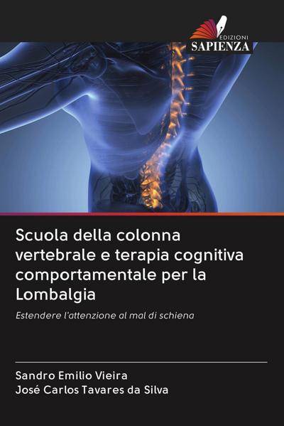 Scuola della colonna vertebrale e terapia cognitiva comportamentale per la Lombalgia