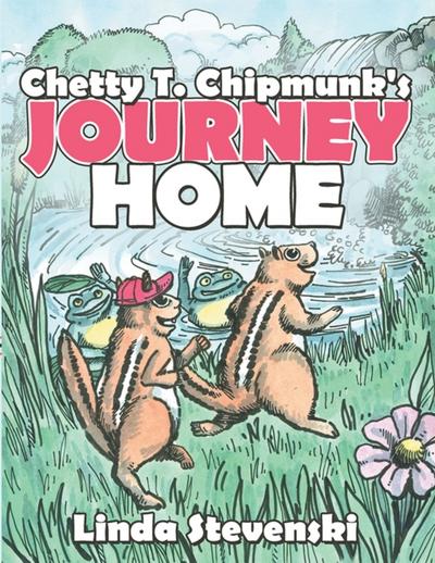 Chetty T. Chipmunk’s Journey Home