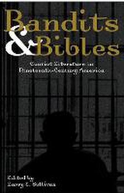 Bandits & Bibles