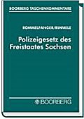 Polizeigesetz des Freistaates Sachsen - Ulrich Rommelfanger