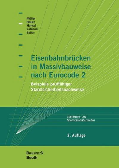 Eisenbahnbrücken in Massivbauweise nach Eurocode 2