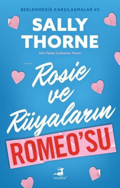 Rosie ve Rüyalarin Romeosu - Beklenmedik Karsilasmalar 3