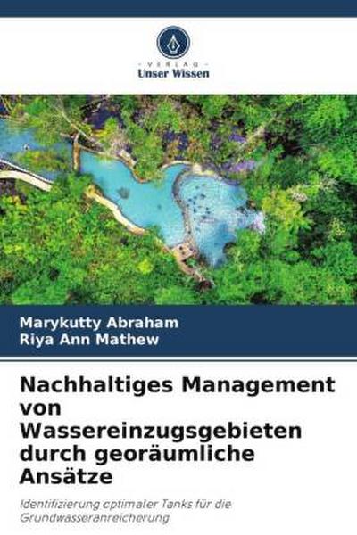 Nachhaltiges Management von Wassereinzugsgebieten durch georäumliche Ansätze