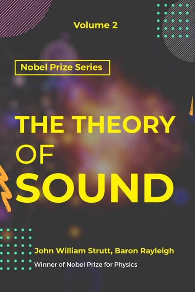 Theory of Sound  VOLUME - II