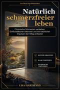 Natürlich schmerzfreier leben