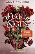 Dark Sigils 2 - Wie die Dunkelheit befiehlt