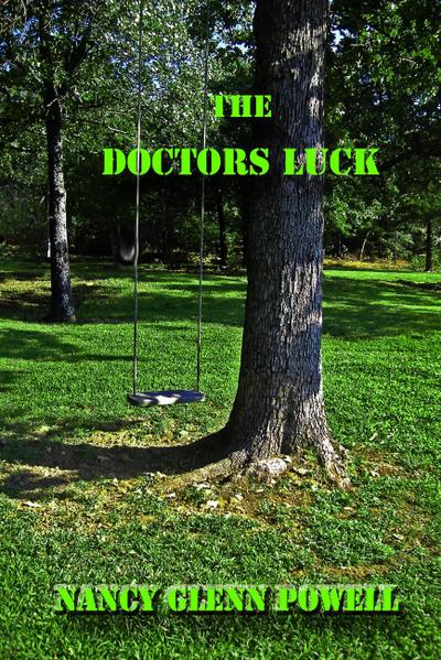 Doctor’s Luck