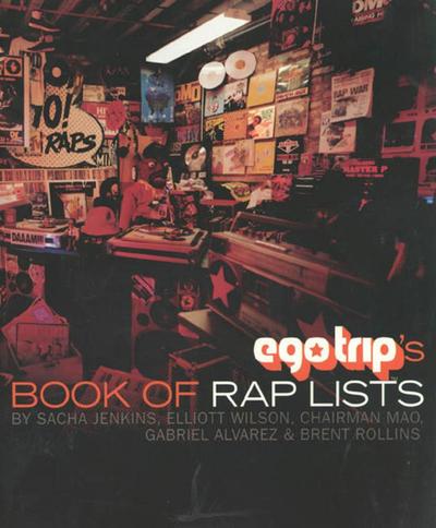 Ego Trip’s Book of Rap Lists