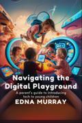 Navigating the Digital Playground