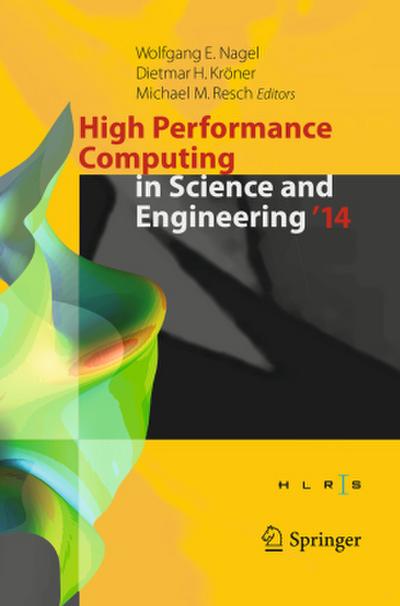 High Performance Computing in Science and Engineering ’14