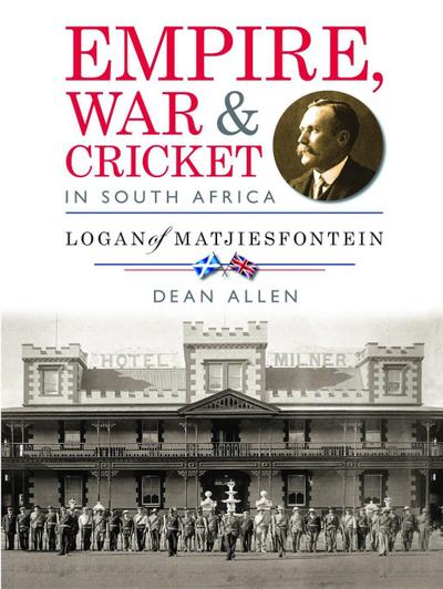 Empire, War & Cricket in South Africa