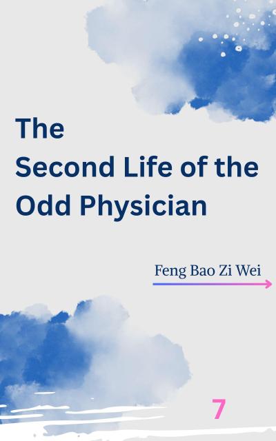 The Second Life of the Odd Physician