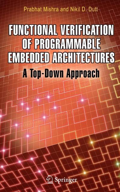 Functional Verification of Programmable Embedded Architectures