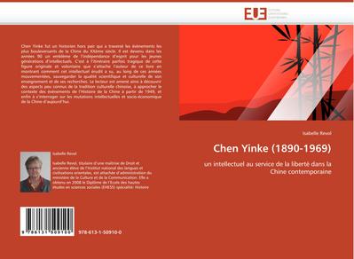 Chen Yinke (1890-1969) - Isabelle Revol