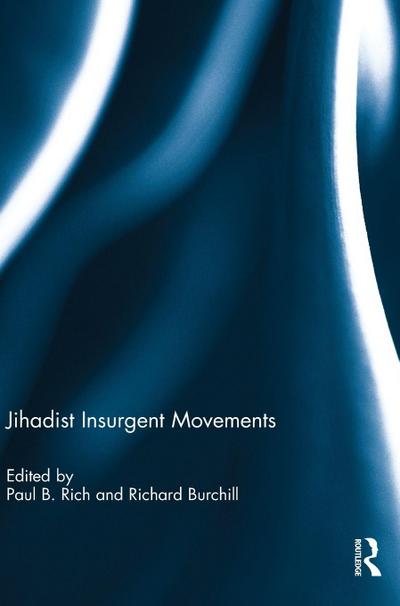 Jihadist Insurgent Movements