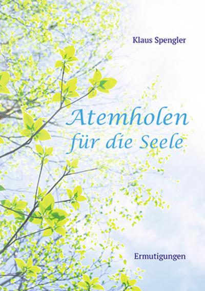 Atemholen für die Seele