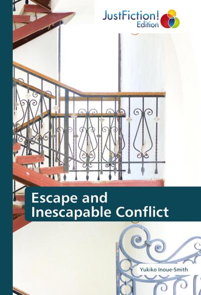 Escape and Inescapable Conflict