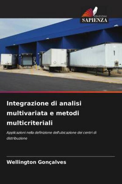 Integrazione di analisi multivariata e metodi multicriteriali