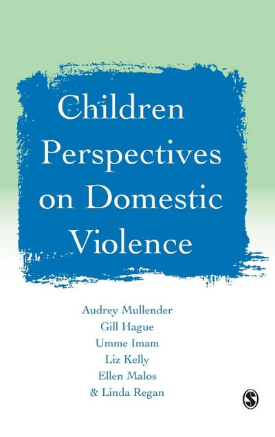 Children’s Perspectives on Domestic Violence