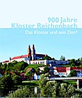 900 Jahre Kloster Reichenbach