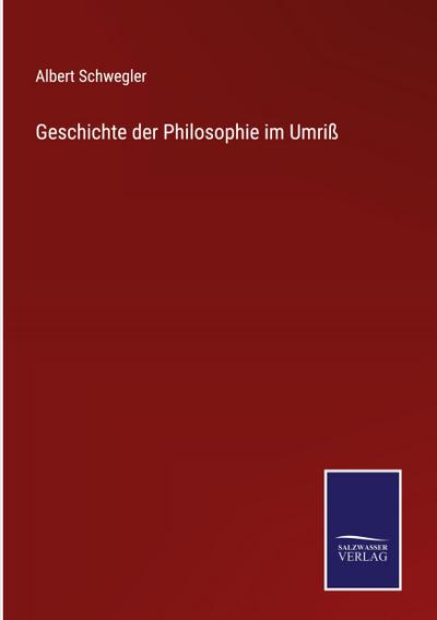 Geschichte der Philosophie im Umriß