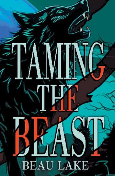 Taming the Beast