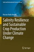 Salinity Resilience and Sustainable Crop Productio