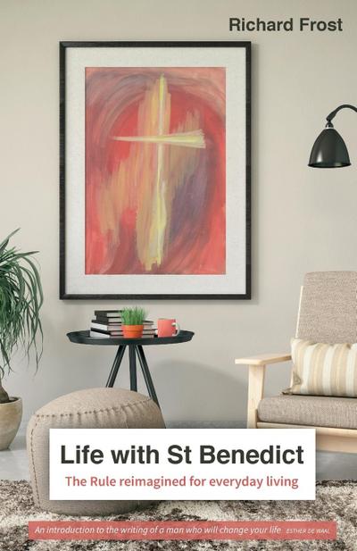 Life with St Benedict