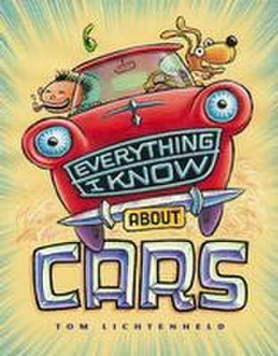 Everything I Know about Cars