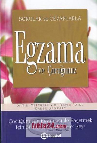 Sorular ve Cevaplarla Egzama ve Cocugunuz