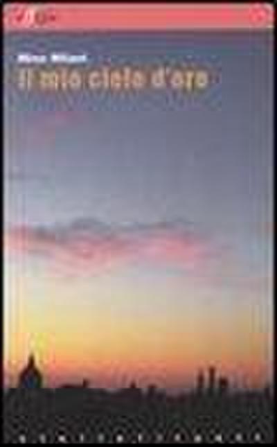 Il mio cielo d’oro