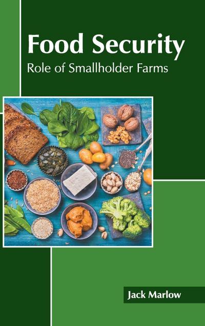 Food Security: Role of Smallholder Farms