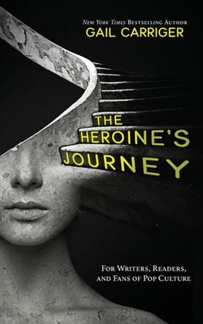 The Heroine’s Journey