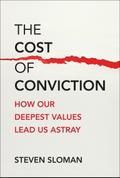 The Cost of Conviction