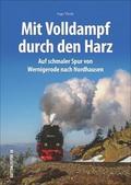 Unterwegs mit den Harzer Schmalspurbahnen