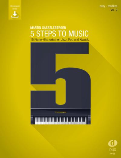 5 Steps to Music, Klavier. Vol.2