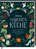 Meine Märchenküche