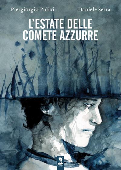 L’ estate delle comete azzurre