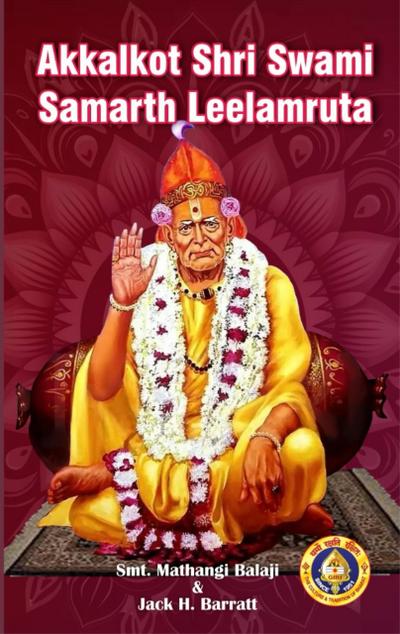 Akkalkot Shri Swami Samarth Leelamruta