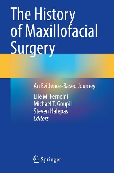 The History of Maxillofacial Surgery