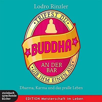 Triffst du Buddha an der Bar, 3 Audio-CDs