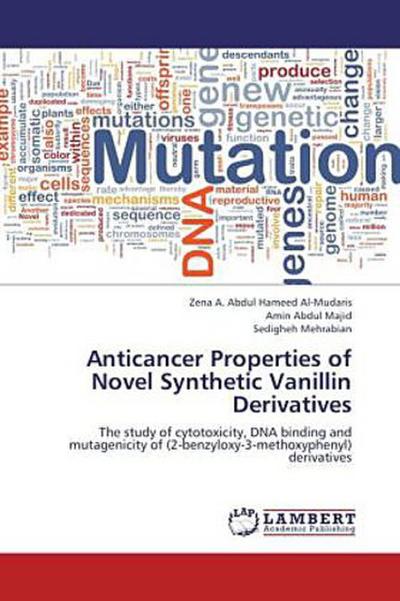 Anticancer Properties of Novel Synthetic Vanillin Derivatives