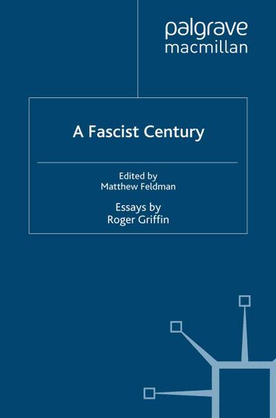 A Fascist Century
