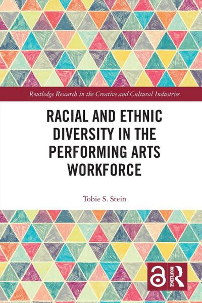 Racial and Ethnic Diversity in the Performing Arts Workforce